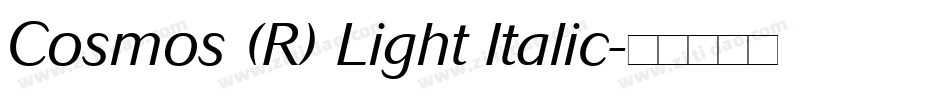 Cosmos (R) Light Italic字体转换
